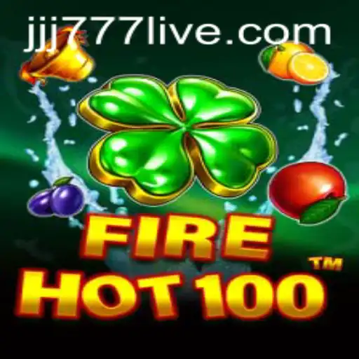 Discover the Thrilling World of FireHot100 and JJJ777 Slot