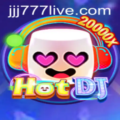 Discovering HotDJ: A New Rhythm in Gaming with JJJ777 Slot