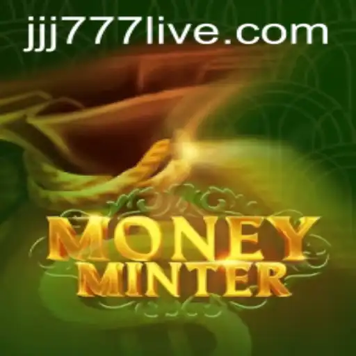 Discover the Exciting World of MoneyMinter and JJJ777 Slot