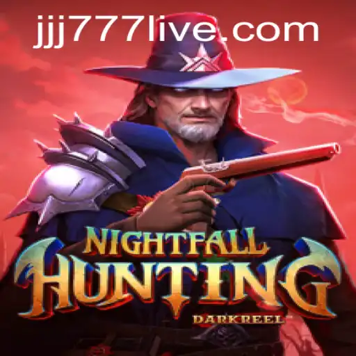 Exploring the Thrills of NightfallHunting and the JJJ777 Slot
