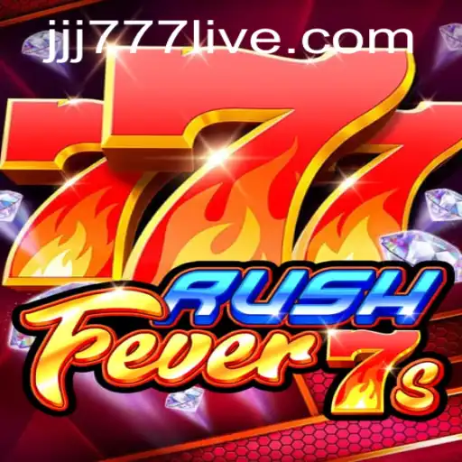 Exploring the Excitement of RushFever7s and JJJ777 Slot