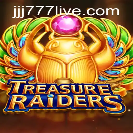 An In-Depth Exploration of TREASURERAIDERS and the JJJ777 Slot